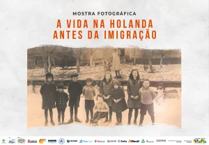 Mostra Fotográfica A Vida na Holanda Antes da Imigração